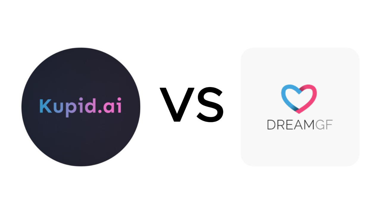 Kupid AI vs DreamGF.ai: AI Girlfriend Comparison